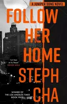 KNYGA Steph Cha Follow Her Home
