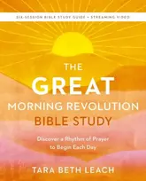 KNYGA Tara Beth Leach The GREAT Morning Revolution Bible Study Guide plus Streaming Video