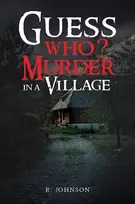 KNYGA R Johnson Guess Who? Murder in a Village