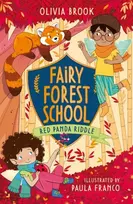 KNYGA Olivia Brook Fairy Forest School: Raudona Panda Riddle