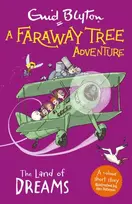 KNYGA Enid Blyton A Faraway Tree Adventure: The Land of Dreams