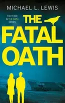 KNYGA Michael L Lewis Fatal Oath