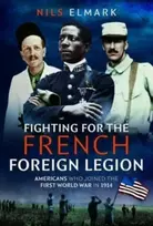 KNYGA Nils Elmark Fighting for the French Foreign Legion