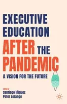 KNYGA Santiago Iniguez Executive Education after the Pandemic