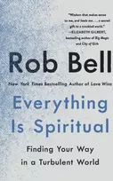 KNYGA Rob Bell Everything Is Spiritual