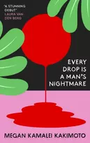 KNYGA Megan Kamalei Kakimoto Every Drop Is a Man's Nightmare