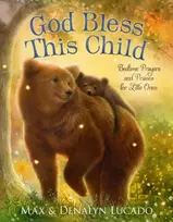 KNYGA Max Lucado God Bless This Child