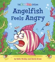 KNYGA Katie Woolley Emotion Ocean: Angelfish Feels Angry
