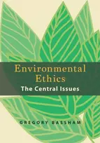 KNYGA Gregory Bassham Environmental Ethics