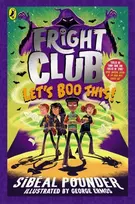KNYGA Sibeal Pounder Fright Club: Let's Boo This!