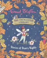 KNYGA Enid Blyton Enchanted Library: Stories of Starry Nights