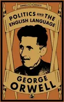 KNYGA George Orwell Politics and the English Language