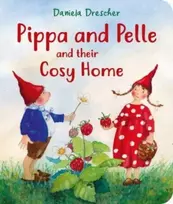 KNYGA Daniela Drescher Pippa and Pelle and their Cosy Home
