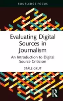 KNYGA Stale Grut Evaluating Digital Sources in Journalism