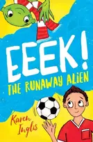 KNYGA Karen Inglis Eeek! The Runaway Alien