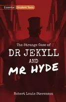 KNYGA Robert Louis Stevenson Essential Student Texts: The Strange Case of Dr Jekyll and Mr Hyde