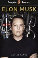 KNYGA Ashlee Vance Penguin Readers Level 3: Elon Musk (ELT Graded Reader)
