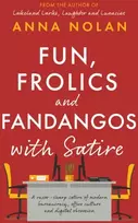 KNYGA Anna Nolan Fun, Frolics and Fandangos with Satire