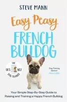 KNYGA Steve Mann Easy Peasy French Bulldog