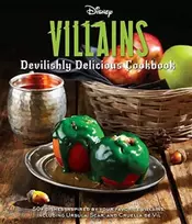 KNYGA Julie Tremaine Disney Villains: Devilishly Delicious Cookbook