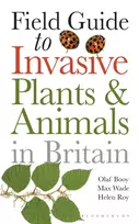 KNYGA Olaf Booy Field Guide to Invasive Plants and Animals in Britain