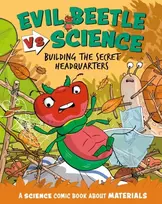 KNYGA Paul Mason Evil Beetle Versus Science: Building the Secret Headquarters