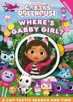 KNYGA Bookshop DreamWorks Gabby's Dollhouse: Where's Gabby Girl?