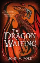 KNYGA John M Ford Dragon Waiting