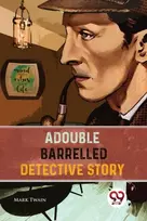 KNYGA Mark Twain Double Barrelled Detective Story
