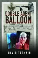 KNYGA David Tremain Double Agent Balloon