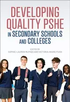 KNYGA Sophie Lauren Mcphee Developing Quality PSHE in Secondary Schools and Colleges