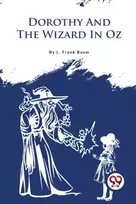 KNYGA L Frank Baum Dorothy and the Wizard in Oz