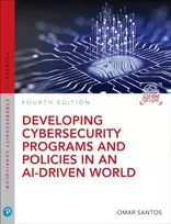 KNYGA Santos Omar Developing Cybersecurity Programs and Policies in an AI-Driven World