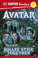 KNYGA Bookshop DK Super Readers Level 2 Avatar Sullys Stick Together