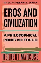 KNYGA Herbert Marcuse Eros and Civilization