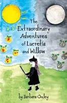 KNYGA Barbara Oxley Extraordinary Adventures of Lucretia and Willow