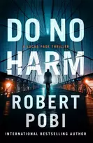 KNYGA Robert Pobi Do No Harm