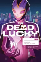 KNYGA Melissa Flores Dead Lucky, Volume 1: A Massive-Verse Book