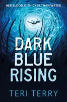 KNYGA Teri Terry Dark Mėlyna Rising