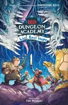 KNYGA Madeleine Roux Dungeons & Dragons: Dungeon Academy: Last Best Hope
