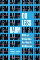 KNYGA Courtney E. Thompson Do Less Harm