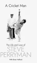KNYGA Steve Perryman Cricket Man