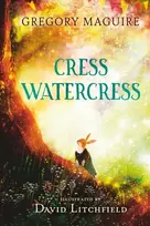 KNYGA Gregory Maguire Cress Watercress