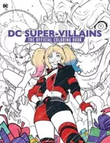 KNYGA Insight Editions DC Super-Villains: The Official Coloring Book