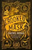 KNYGA Rachel Burge Crooked Mask (sequel to The Twisted Tree)