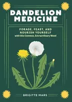 KNYGA Brigitte Mars Dandelion Medicine, 2nd Edition