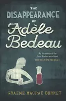 KNYGA Graeme Macrae Burnet Disappearance of Adele Bedeau