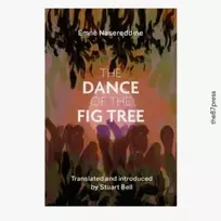 KNYGA Emne Nasereddine Dance of the Fig Tree