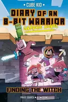 KNYGA Cube Kid Diary of an 8-Bit Warrior Graphic Novel