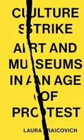 KNYGA Laura Raicovich Culture Strike